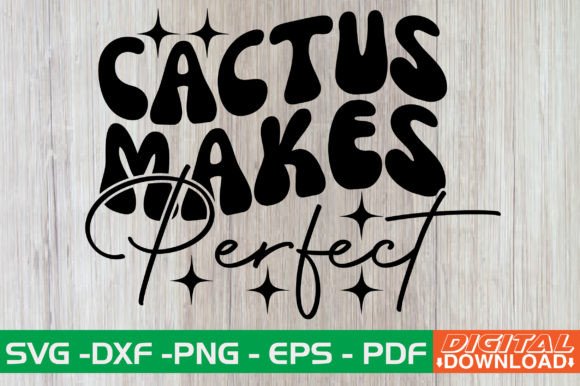 Cactus Makes Perfect Retro SVG Review