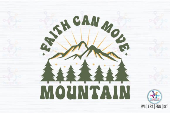Faith Can Move Mountain Retro SVG Review