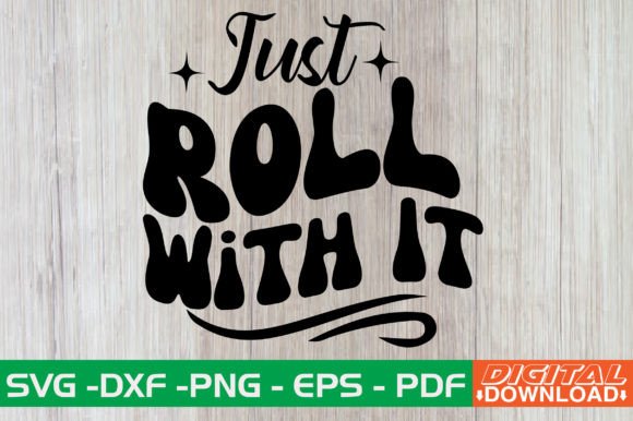 Just Roll with It Retro SVG Review
