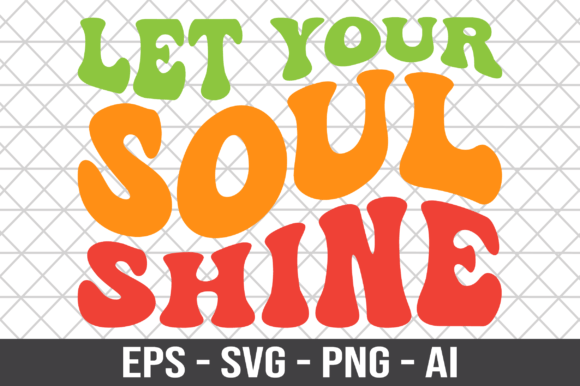 Let Your Soul Shine Retro SVG: A Designer's Real-World Review