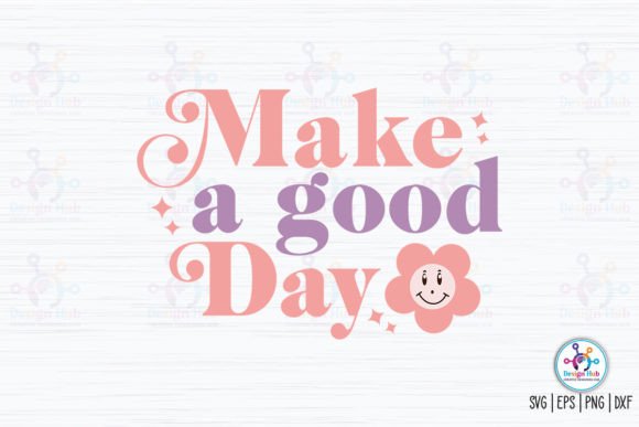 Make a Good Day Retro SVG: A Designer's Real-World Review