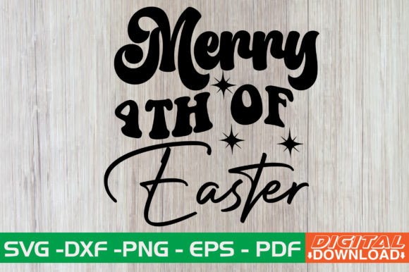 Merry 4th of Easter Retro SVG Review