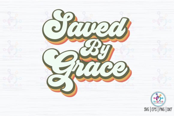 Saved by Grace Retro SVG Review