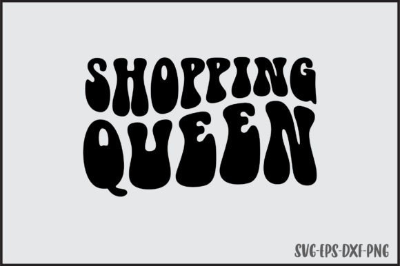 Shopping Queen Retro Svg Design Review